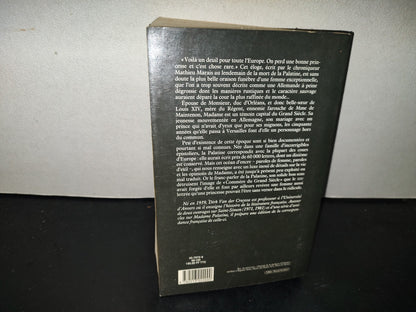198- Madame Palatine, Princesse Européenne - Dirk Van De Cruysse. Librairie Arthème Fayard, 1988