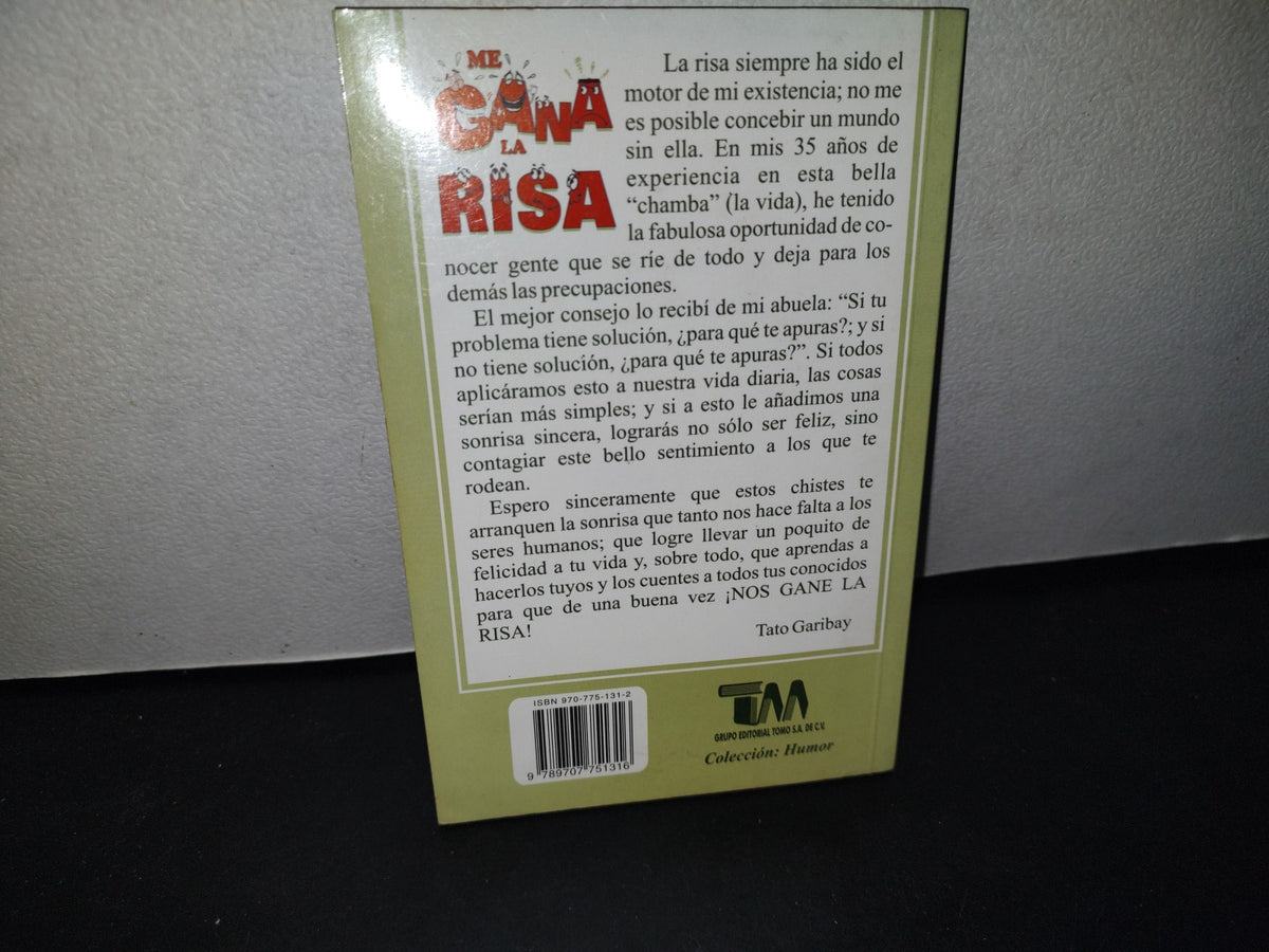 74- Me Gana La Risa 9 - Tato Garibay - Primera Edición 2005