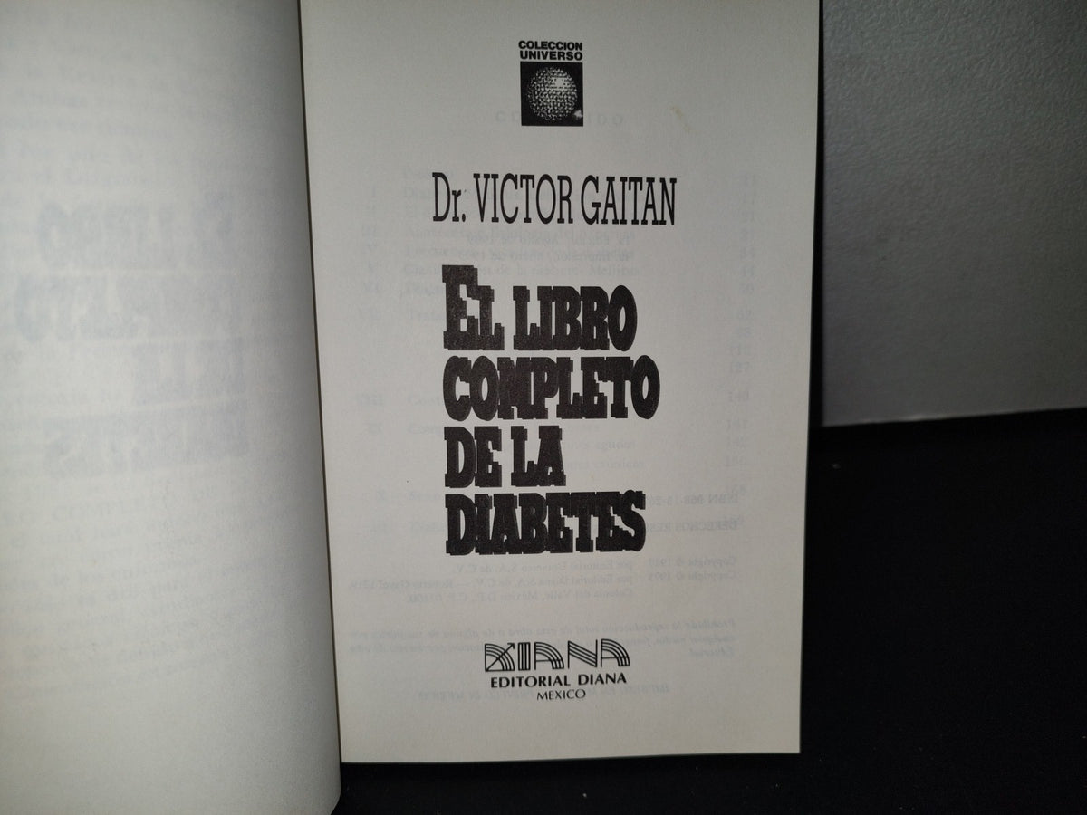 77- El Libro Completo De La Diabetes - Dr. Víctor Gaitán - Editorial DIANA, 1995