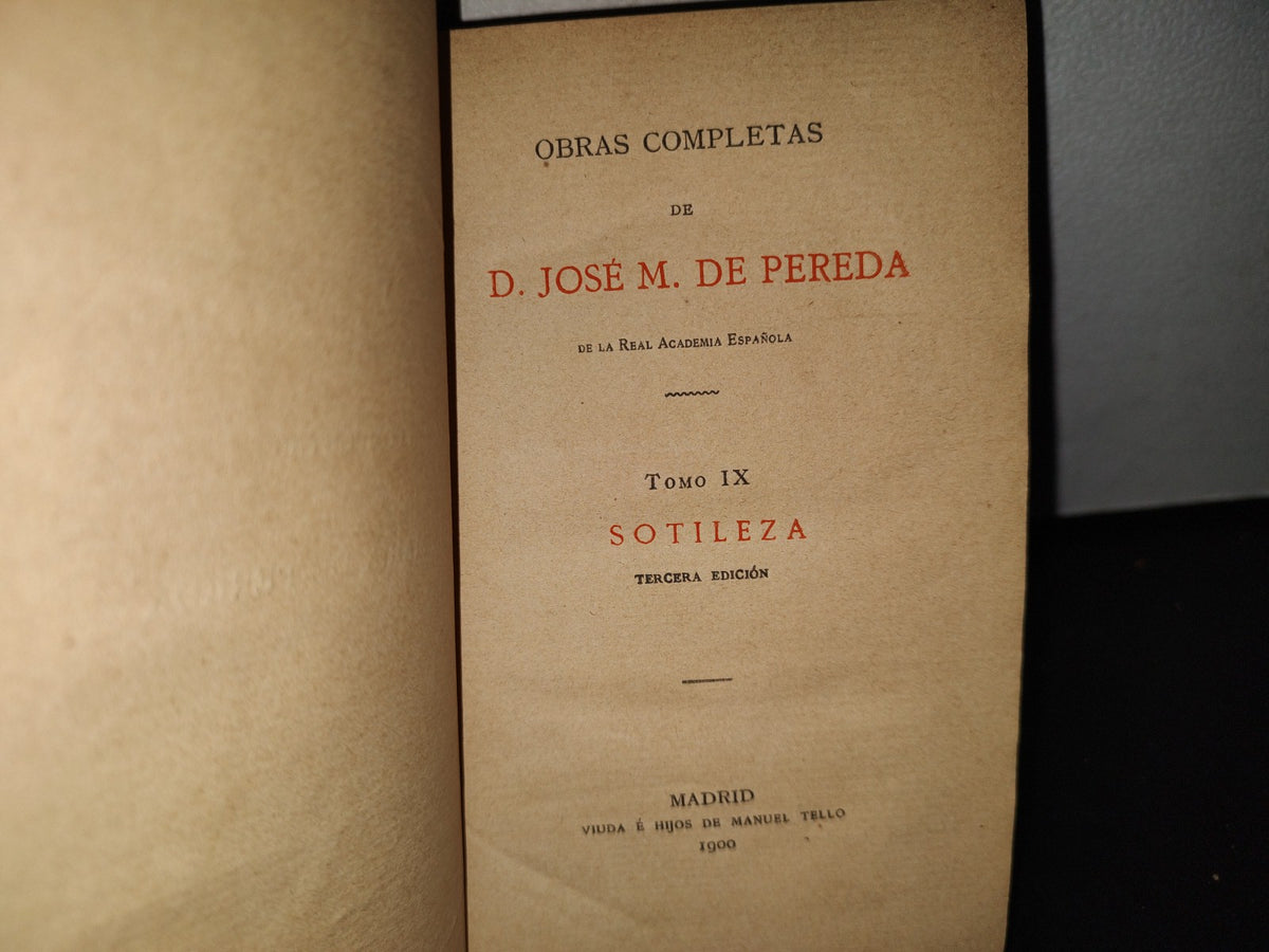 60- Obras Completas De D. José M. De Pereda. Tomo IX Sotileza - 1900