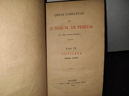 60- Obras Completas De D. José M. De Pereda. Tomo IX Sotileza - 1900