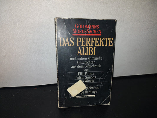 128- Alemán. Das Perfekte Alibi Und Andere Kriminelle Geschichten Aus Dem Giftschrank
