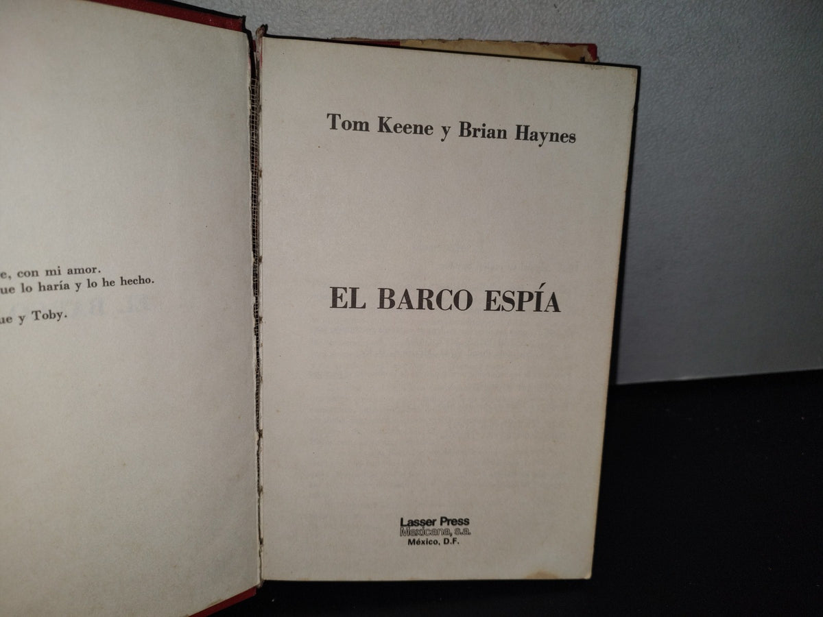 80- El Barco Espía - Tom Keene Y Brian Haynes - Primera Edición 1982