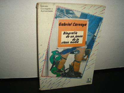 3- Biografía De Un Joven De La Clase Media - Gabriel Careaga