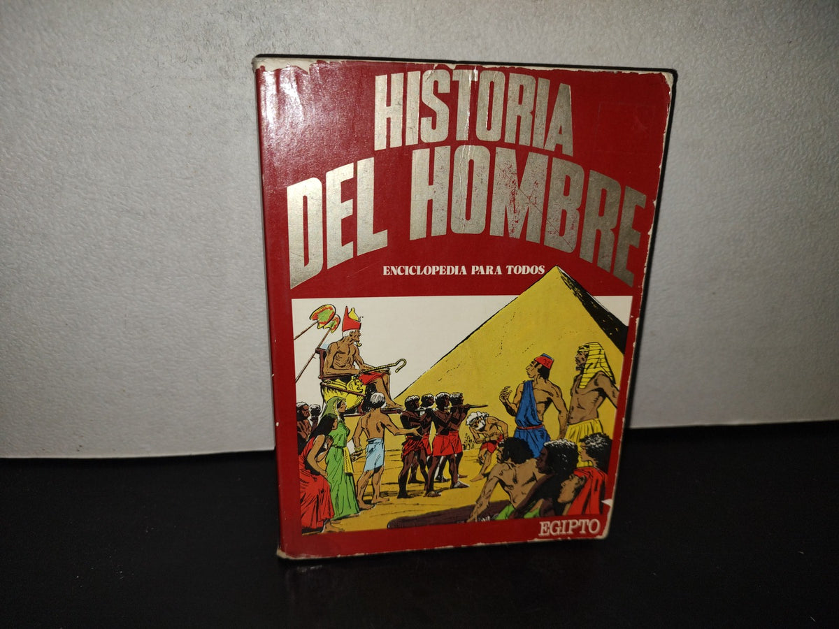 201- Historia Del Hombre. Enciclopedia Para Todos: Egipto - 1979