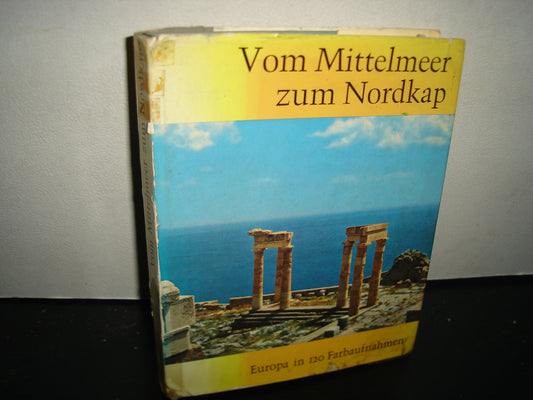 38- Alemán. Vom Mittelmeer Zum Nordkap - 1961. Wilhelm Andermann Verlag