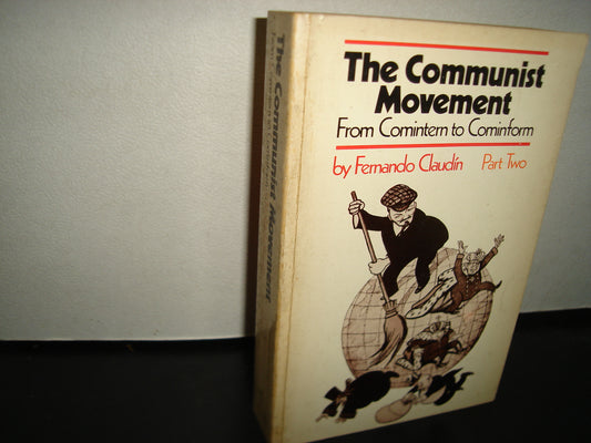 169- Movimiento Comunista. The Communist Movement - Fernando Claudín - Part Two - 1975