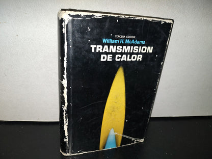 118- Transmisión De Calor - William H. Mcadams - Mcgraw-Hill Book Company, Inc. - 1964