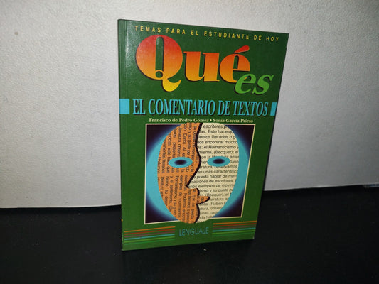 96- Temas Para El Estudiante De Hoy. Qué Es El Comentario De Textos - Francisco De Pedro Gómez