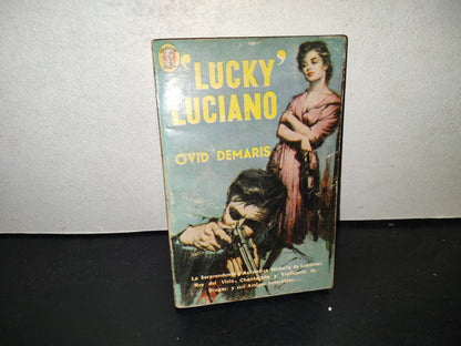 200- ”Lucky” Luciano - Ovid Demaris - Editorial Diana 1964