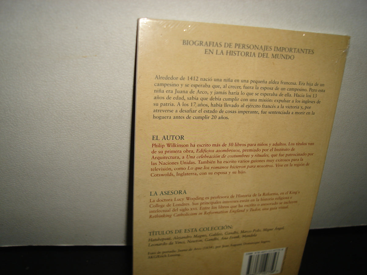 1- Juana De Arco. La Adolescente Que Savo A Su Patria - Philip Wilkinson. Altea Biografías