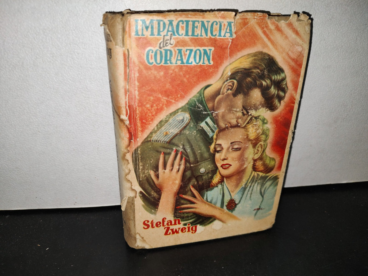 58- Impaciencia Del Corazón - Stefan Zweig - 1961