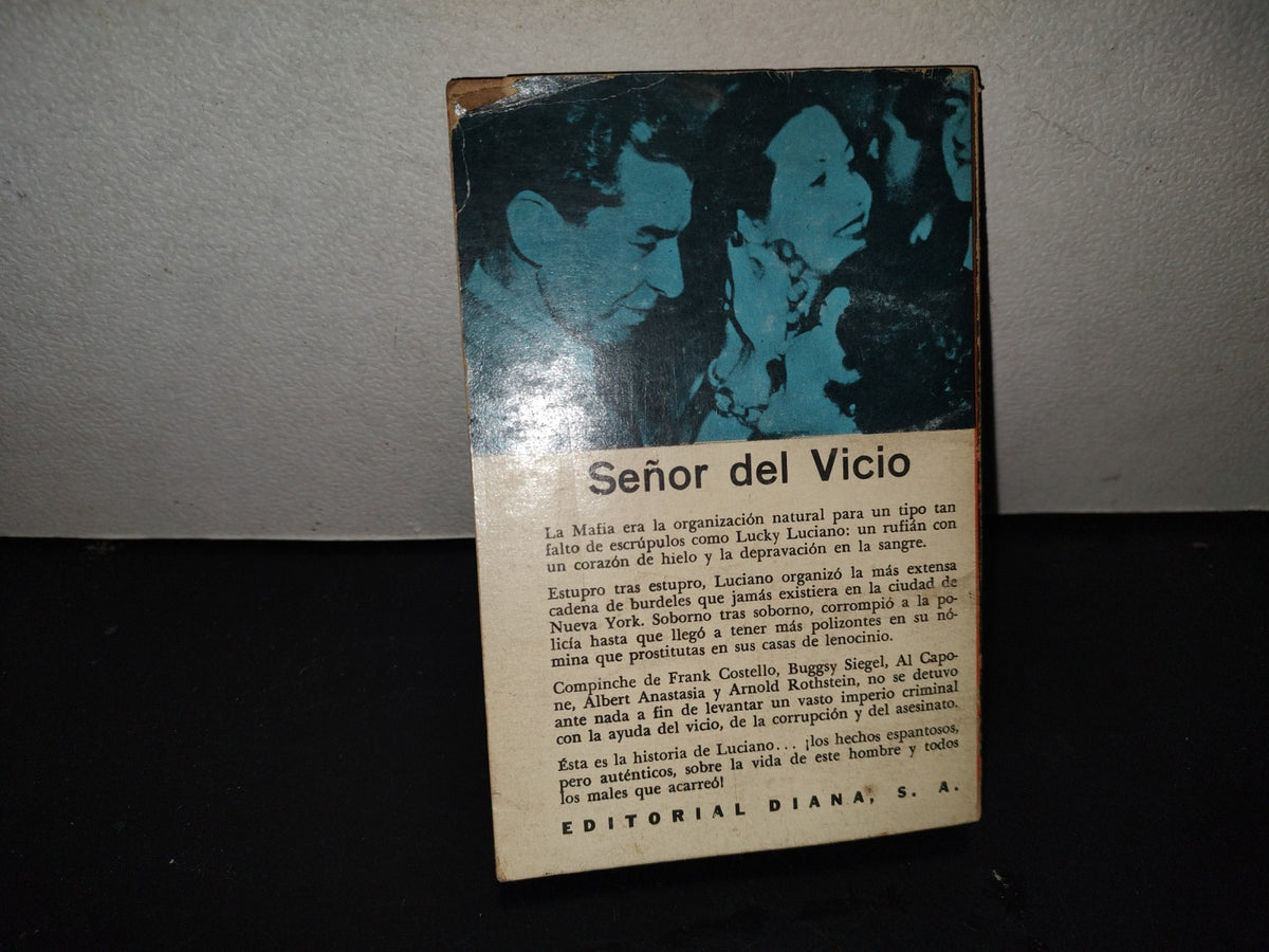 200- ”Lucky” Luciano - Ovid Demaris - Editorial Diana 1964