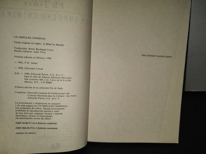 93- Colección Fin De Siglo. Un Impulso Criminal - P. D. James - Primera Edición 1990