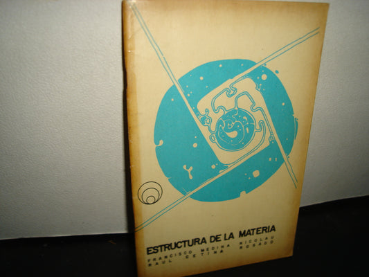 18- Estructura De La Materia - Francisco Medina
