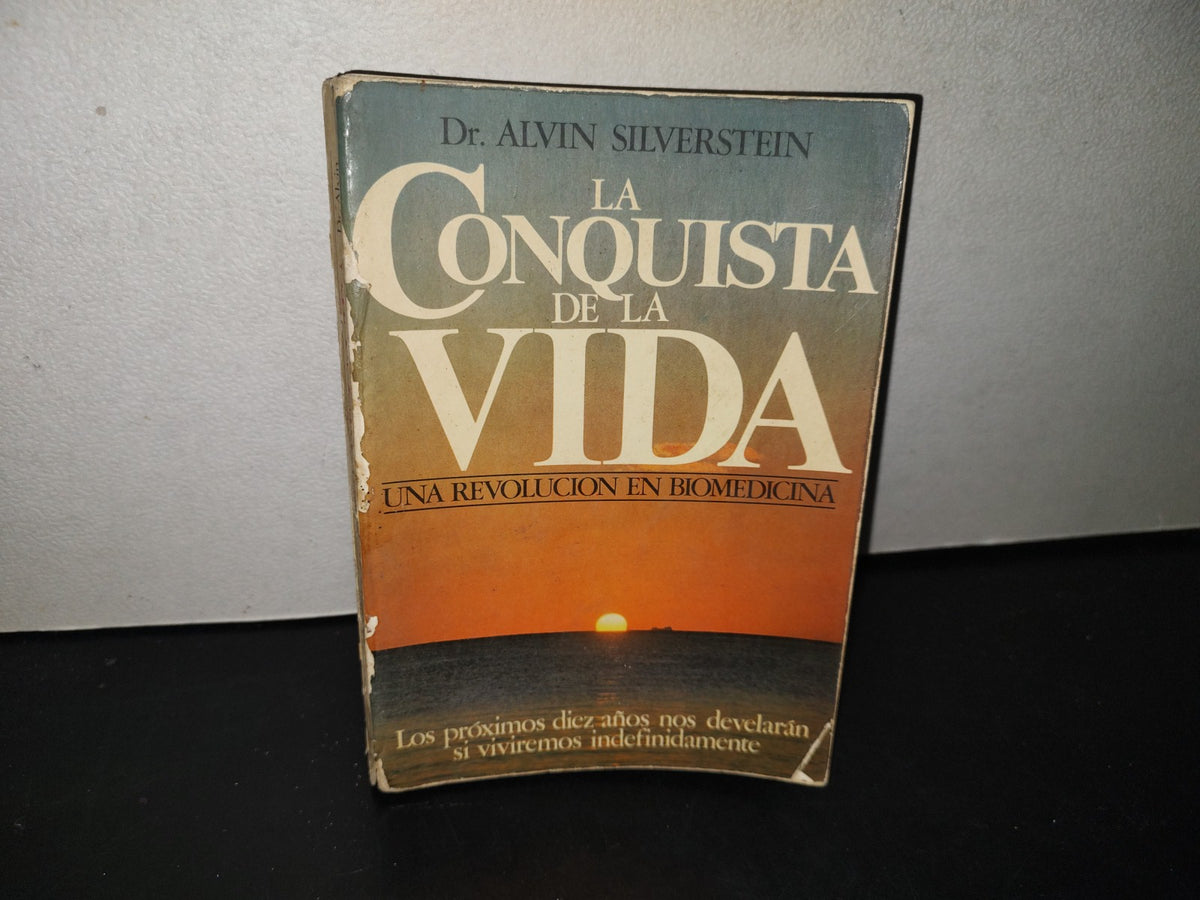 145- La Conquista De La Vida - Dr. Alvin Silberstein - 1979