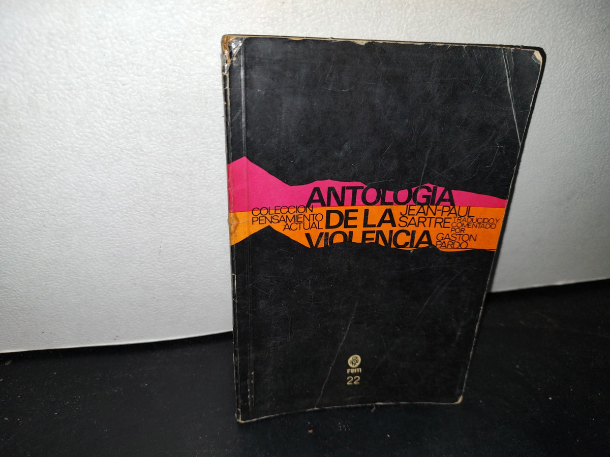 48- Antología De La Violencia - Jena-Paul Sartre, Gastón Pardo - 1975