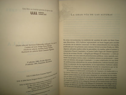 168- La Cosa Aquella. Edición Facsimilar Bilingüe - Enric Casasses Figueres - 2004