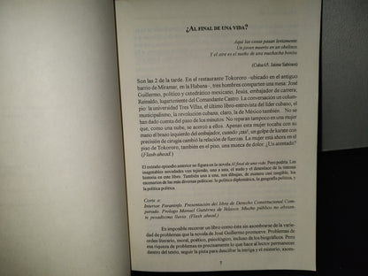 202- Al Final De Una Vida - José Guillermo Vallarta Plata - Primera Edición, 1999