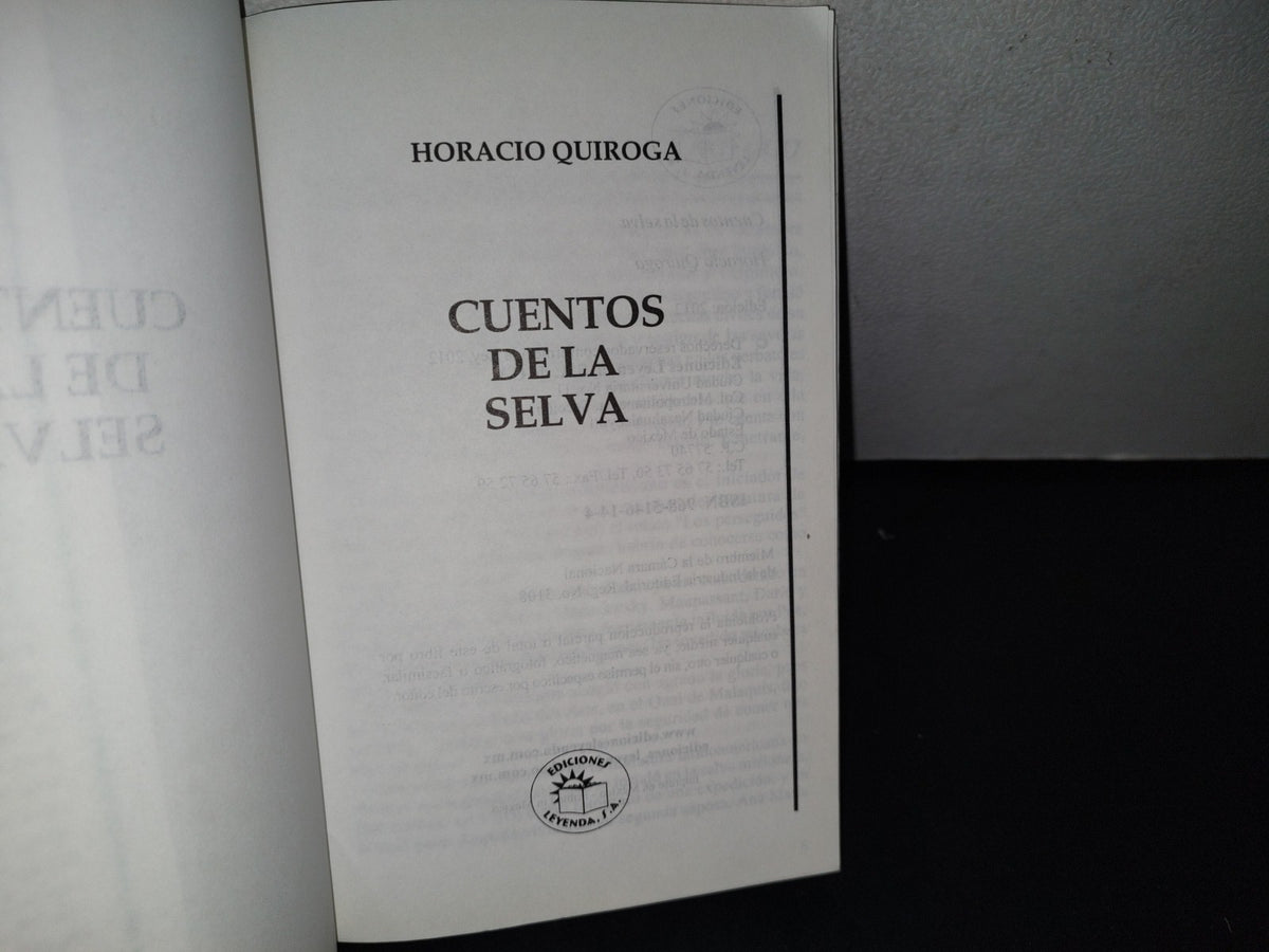 87-2- Cuentos De La Selva - Horacio Quiroga - Ediciones Leyenda