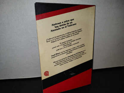 54- Atentado En El Vaticano - Josef Mince - Primera Edición 1981