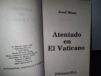 54- Atentado En El Vaticano - Josef Mince - Primera Edición 1981