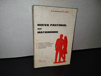 89- Nueva Pastoral Del Matrimonio - B. Caballero - J. Sáiz