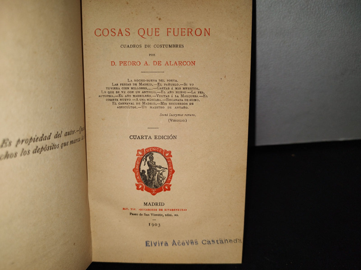 64- Cosas Que Fueron. Cuadros De Costumbres - Pedro A. De Alarcón - 1903