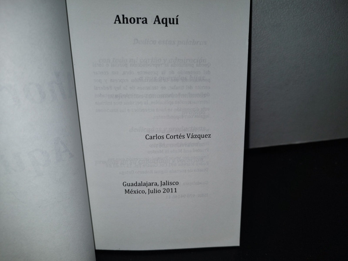 80- Ahora... Aquí - Carlos Cortéz Vázquez - 2011