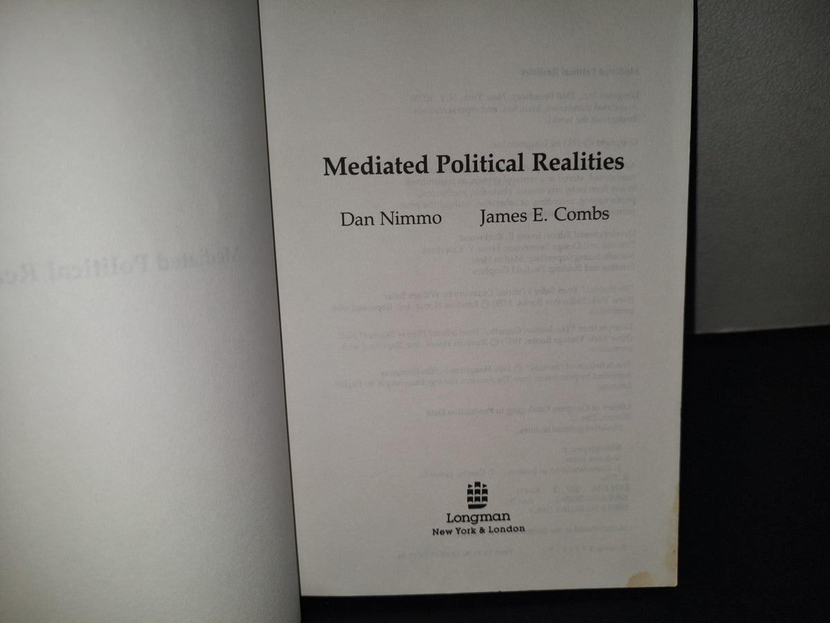 209- Meditated Political Realities - Dan Nimmo, James E. Combs