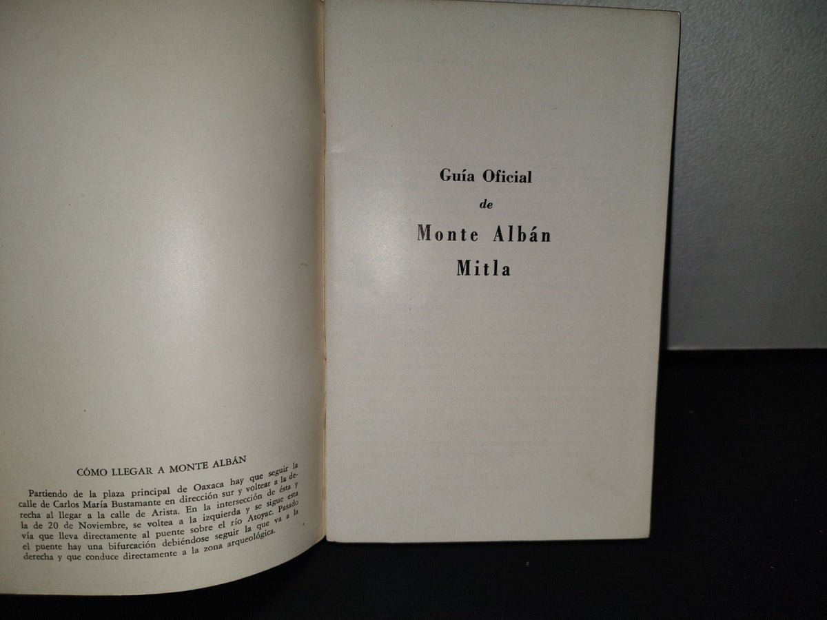 124- Guía Oficial De Monte Albán Mitla - 1969