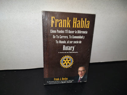 143- Frank Habla. Cómo Puedes Ser Tú Hacer La Diferencia... Frank J. Devlyn. Rotatory International