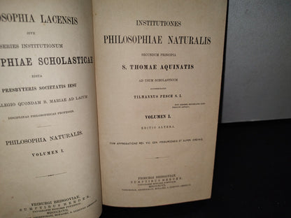 63- Latín. Institutiones Philosophiae Naturalis - S. Thomae Aquinatis, Volumen I - 1897