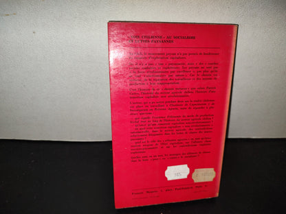 198- ”Voie Chilienne” Au Socialisme Et Luttes Paysannes - Patrick Castex - 1977