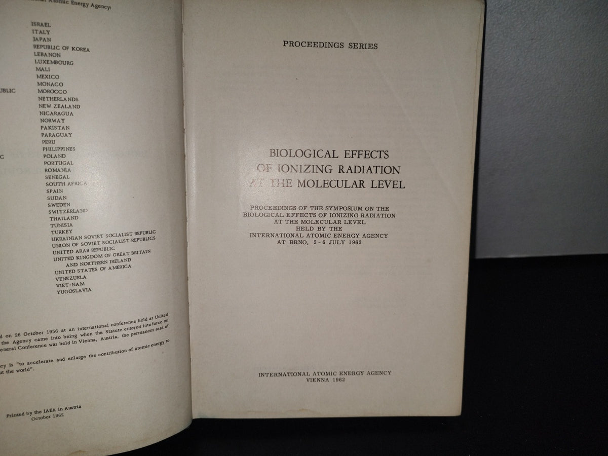 85- Biological Effects Of Ionizing Radiation At The Molecular Level. International Atomic Energy Agency - Vienna, 1962