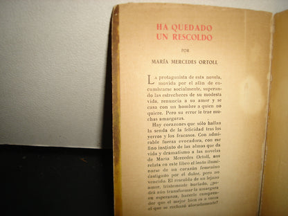 18- Ha Quedado Un Rescoldo - María Mercedes Ortoll - Primera Edición 1957
