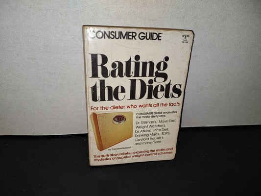 139- Consumer Guide. Rating The Diets. By Theodore Berland The Editors Of Consumer Guide