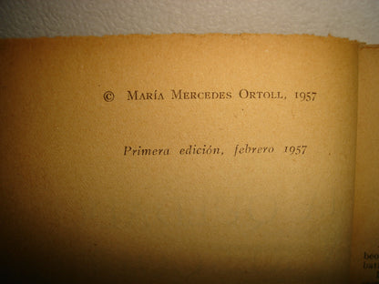 18- Ha Quedado Un Rescoldo - María Mercedes Ortoll - Primera Edición 1957
