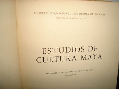 171- Estudios De Cultura Maya. Volumen Vi. Primera Edición: 1967