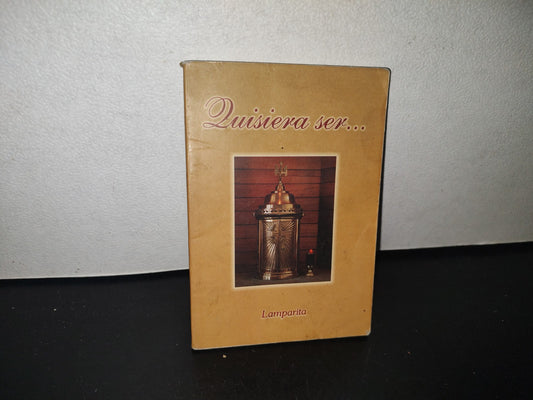 132- Quisiera Ser... Lamparita - Guadalajara, Jalisco 2005
