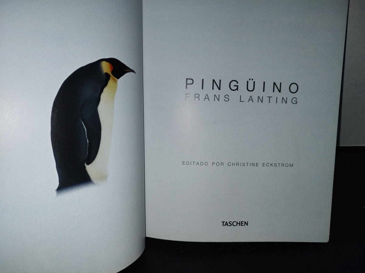 90- Pingüino . Frans Lanting. Editado Por Christine Eckstrom - Taschen - 2011 (Libro Grande)