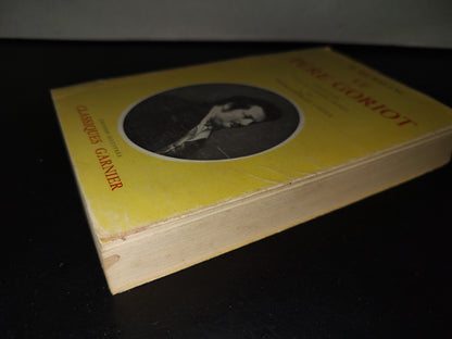 201- Le Père Goriot - H. De Balzac. Éditions Garnier Frères - 1961