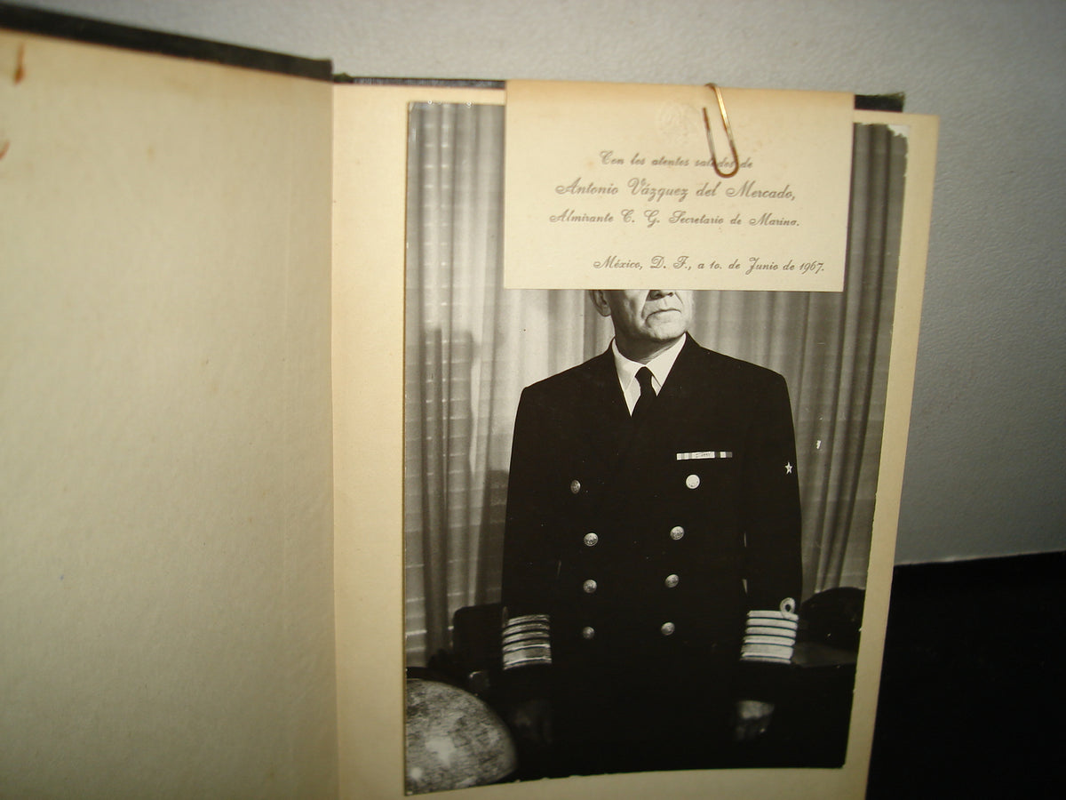 20- Educación Naval En México. Enrique Cárdenas De La Peña - Los 2 Tomos - Secretaría De Marina 1967