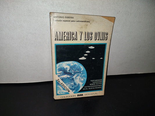 100- América Y Sus Ovnis - Antonio Ribera - Colección Duda Semanal - 1977