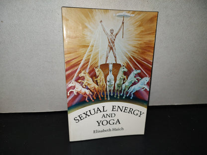 153- Sexual Energy And Yoga - Elisabeth Haich - Aurora Press - 1982