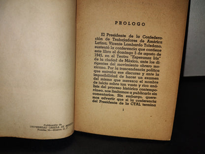 66- La C.T.A.L. Ante La Guerra Y Ante La Postguerra - Vicente Lombardo Toledano - 1945