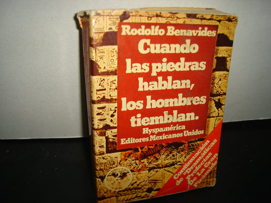 10- Cuando Las Piedras Hablan, Los Hombres Tiemblan - Rodolfo Benavides