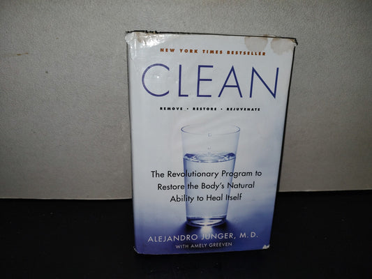 220- Clean. The Revolutionary Program To Restore The Body's Natural Ability To Heal Itself -Alejandro Junger, M.D.