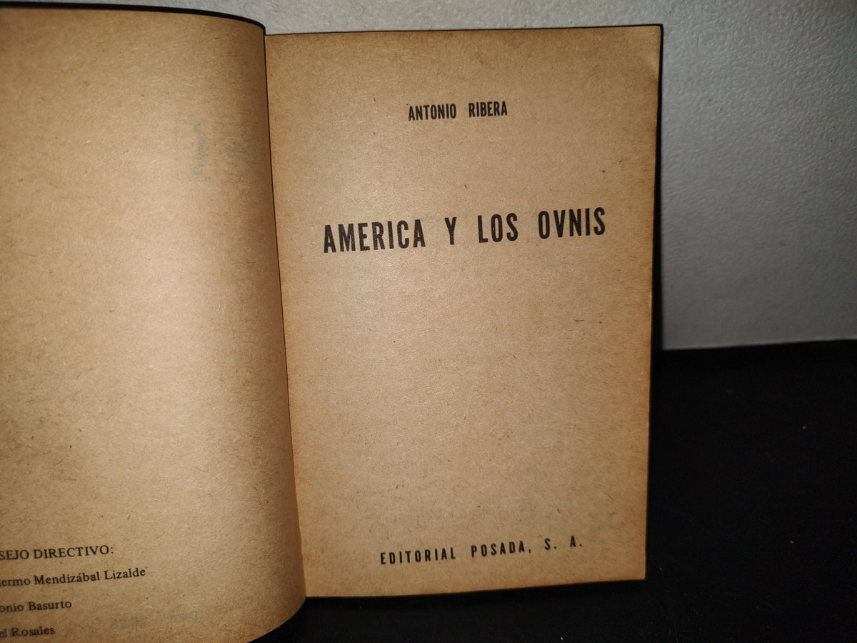 100- América Y Sus Ovnis - Antonio Ribera - Colección Duda Semanal - 1977