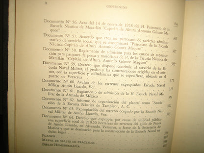 20- Educación Naval En México. Enrique Cárdenas De La Peña - Los 2 Tomos - Secretaría De Marina 1967